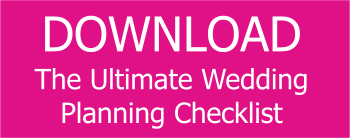 download the Ultimate Wedding Planning Checklist